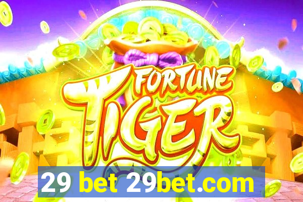 29 bet 29bet.com